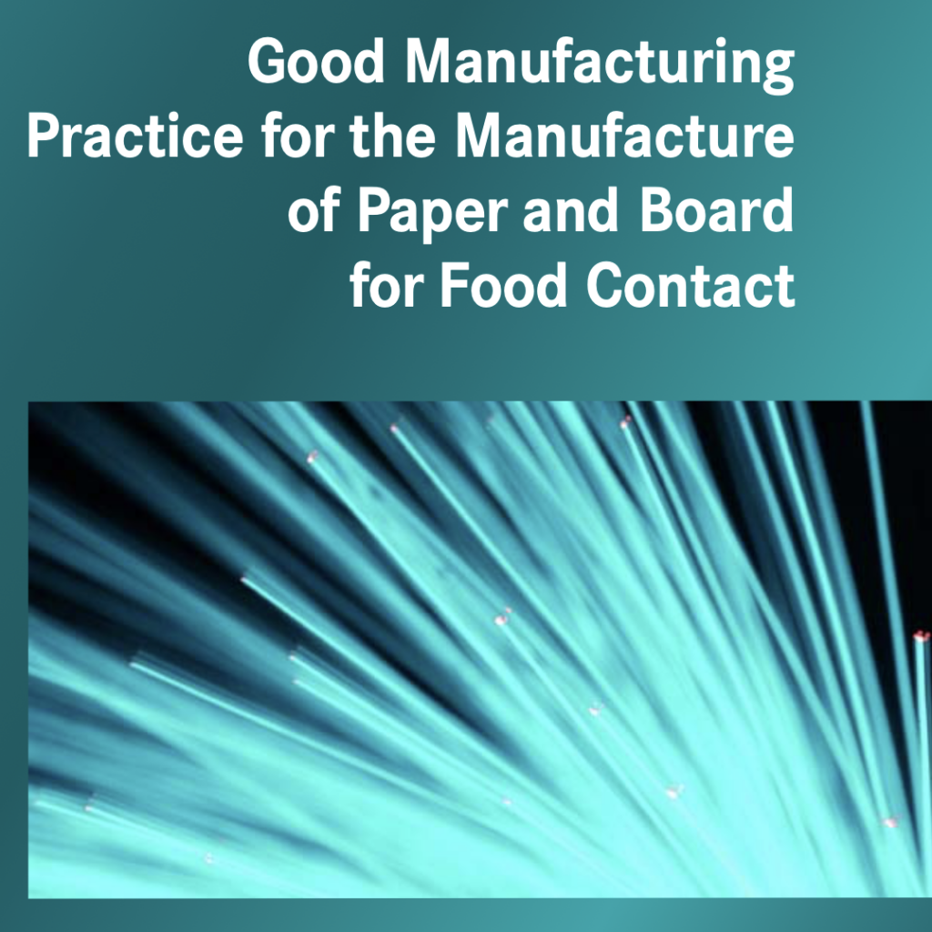 Good Manufacturing Practice for the Manufacture of Paper and Board for Food Contact