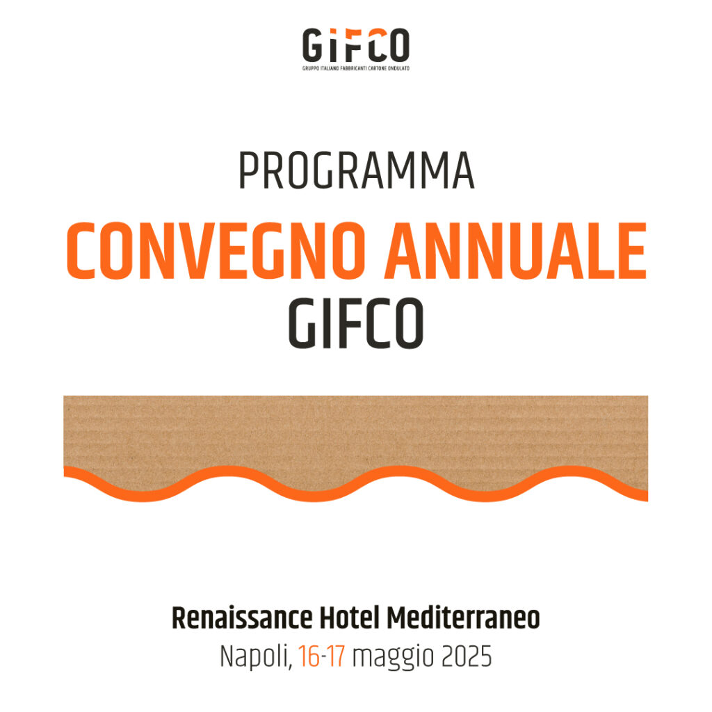 GIFCO 2025: a Napoli il Convegno Annuale sull’evoluzione del cartone ondulato tra mercati globali, sostenibilità e sicurezza